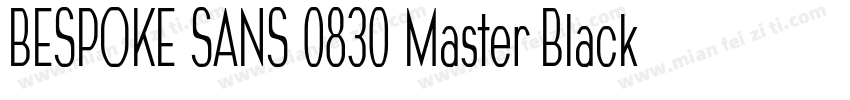 BESPOKE SANS 0830 Master Black字体转换